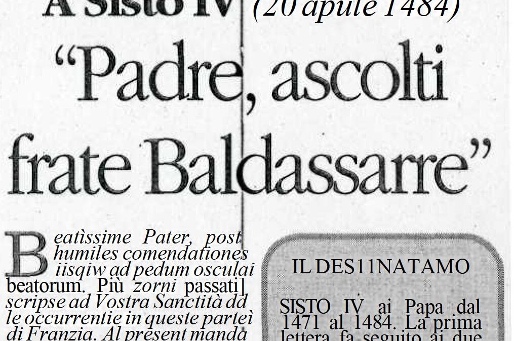 LE LETTERE DI SAN FRANCESCO DI PAOLA: A Sisto IV (20 Aprile 1484)  – “Padre, ascolti frate Baldassarre”