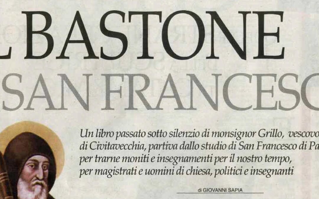 IL BASTONE DI SAN FRANCESCO DI PAOLA