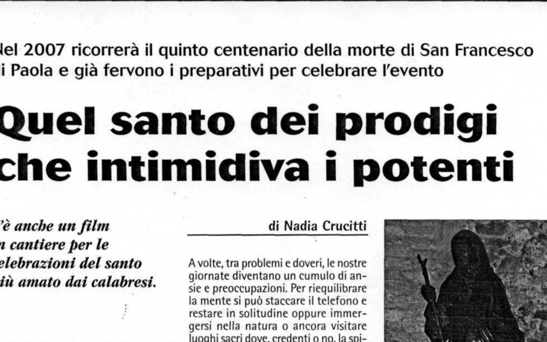 QUEL SANTO DEI PRODIGI CHE INTIMIDIVA I POTENTI